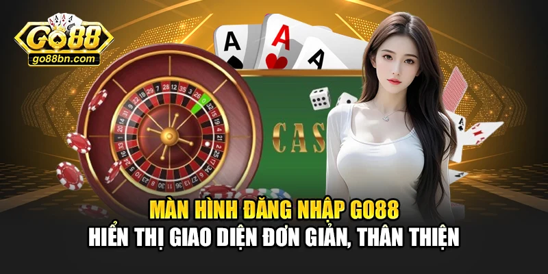 Màn hình đăng nhập Go88 hiển thị giao diện đơn giản, thân thiện