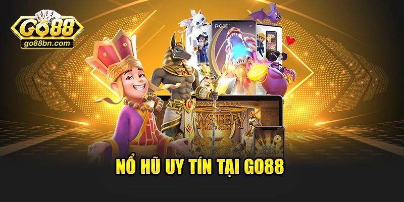 Nổ hũ uy tín tại Go88
